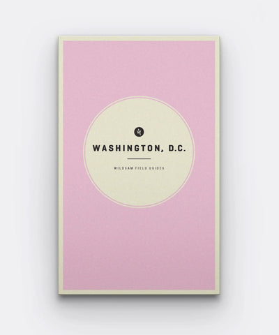 Washington, D.C. Field Guide