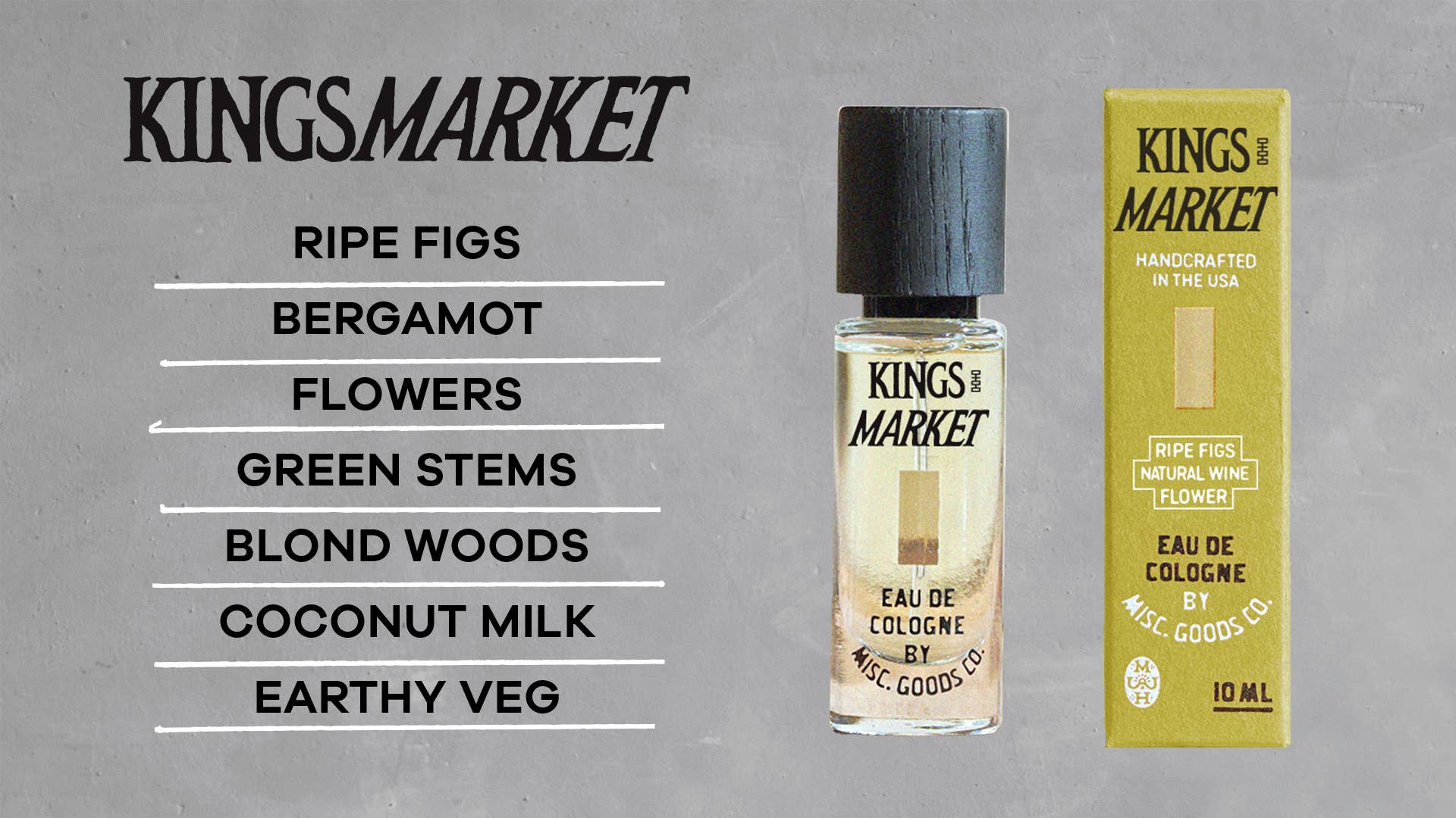 Kings Market Solid Cologne