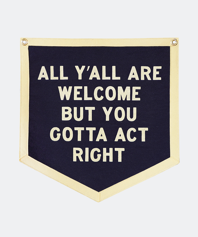 All Y'all Are Welcome Camp Flag