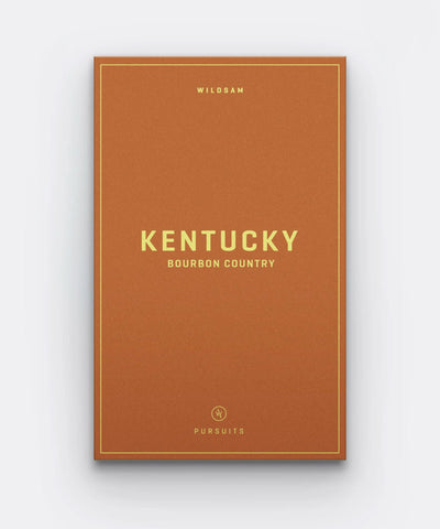 Kentucky Bourbon Field Guide