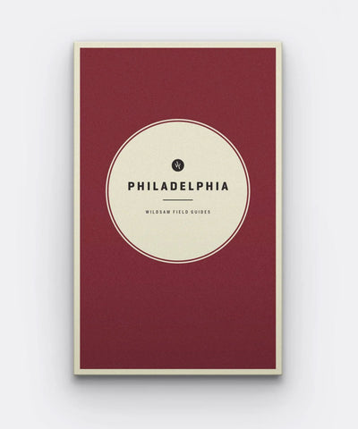 Philadelphia Field Guide
